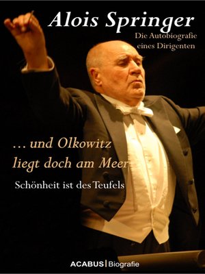 cover image of ... und Olkowitz liegt doch am Meer. Schönheit ist des Teufels